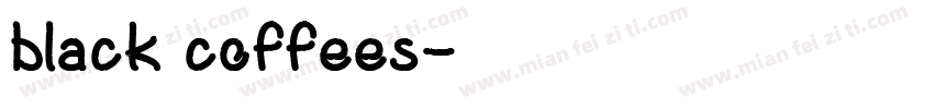 black coffees字体转换
